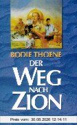 Der Weg nach Zion