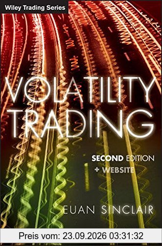 Volatility Trading: + Website (Wiley Trading Series)