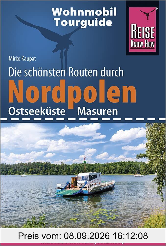Reise Know-How Wohnmobil-Tourguide Nordpolen (Ostseeküste und Masuren)