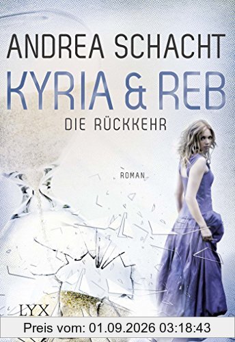 Kyria & Reb - Die Rückkehr