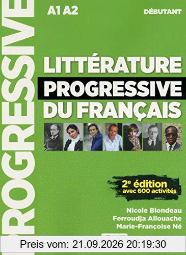 Littérature progressive du français : A1-A2, débutant : avec 600 activités