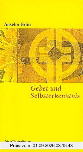 Gebet und Selbsterkenntnis