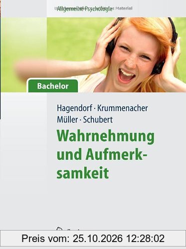 Allgemeine Psychologie für Bachelor: Wahrnehmung und Aufmerksamkeit (Lehrbuch mit Online-Materialien)