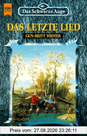 Das Schwarze Auge. Das letzte Lied