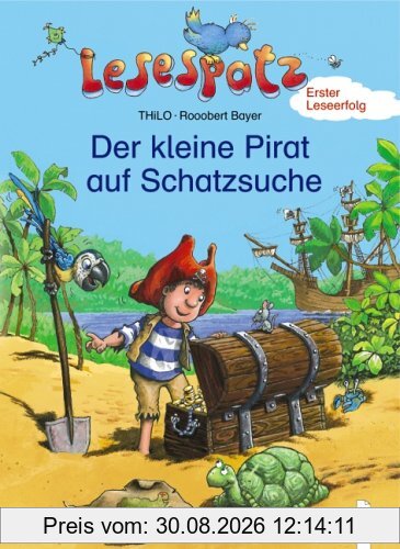 Lesespatz. Der kleine Pirat auf Schatzsuche