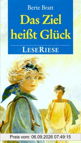 Das Ziel heißt Glück
