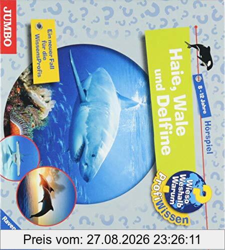 Wieso? Weshalb? Warum? ProfiWissen. Haie, Wale und Delfine