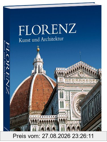 Florenz: Kunst und Architektur