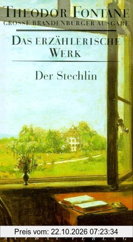 Das erzählerische Werk, 20 Bde., Bd.17, Der Stechlin (Fontane GBA Erz. Werk)