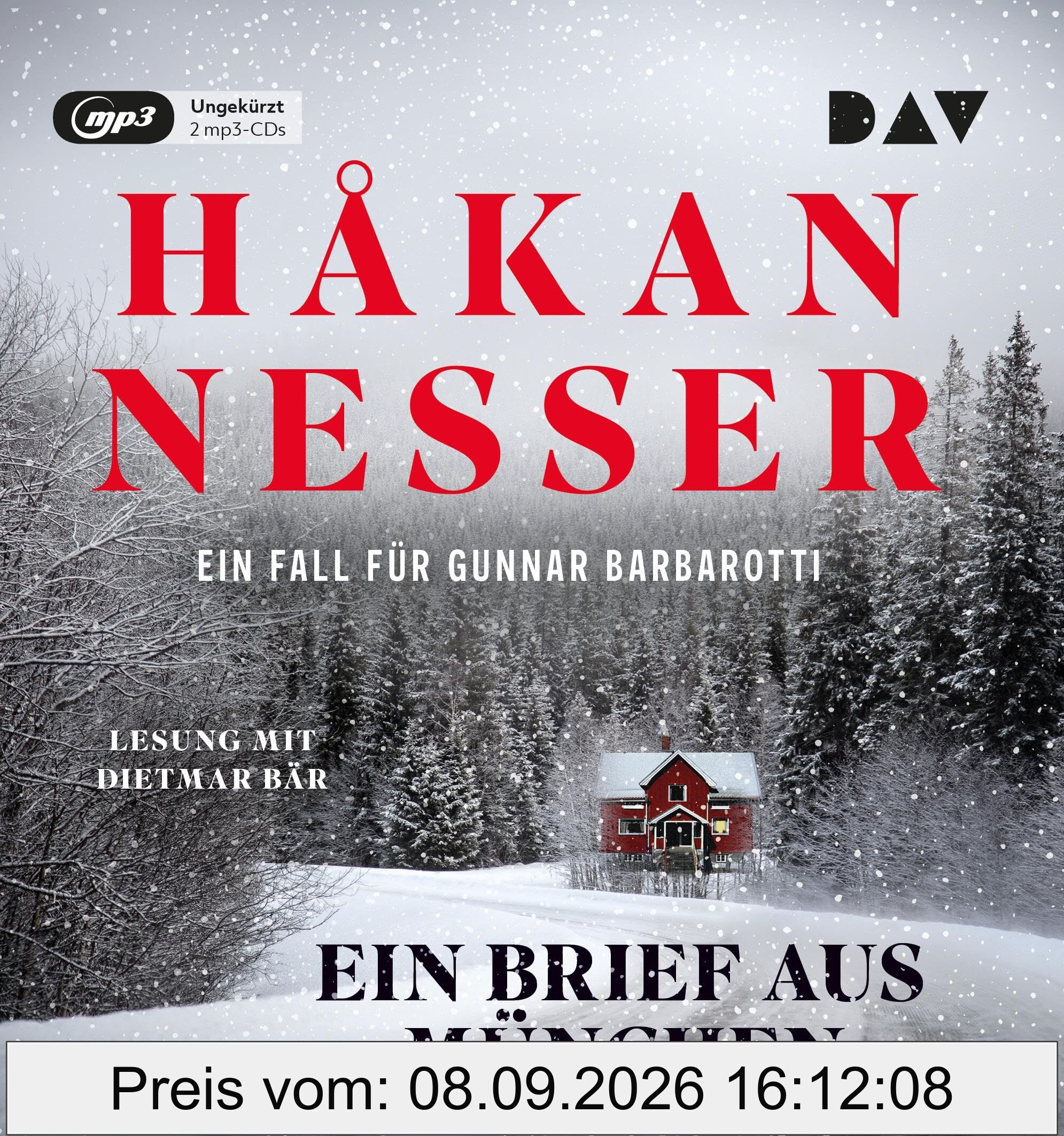 Ein Brief aus München. Ein Fall für Gunnar Barbarotti: Ungekürzte Lesung mit Dietmar Bär (1 mp3-CD)