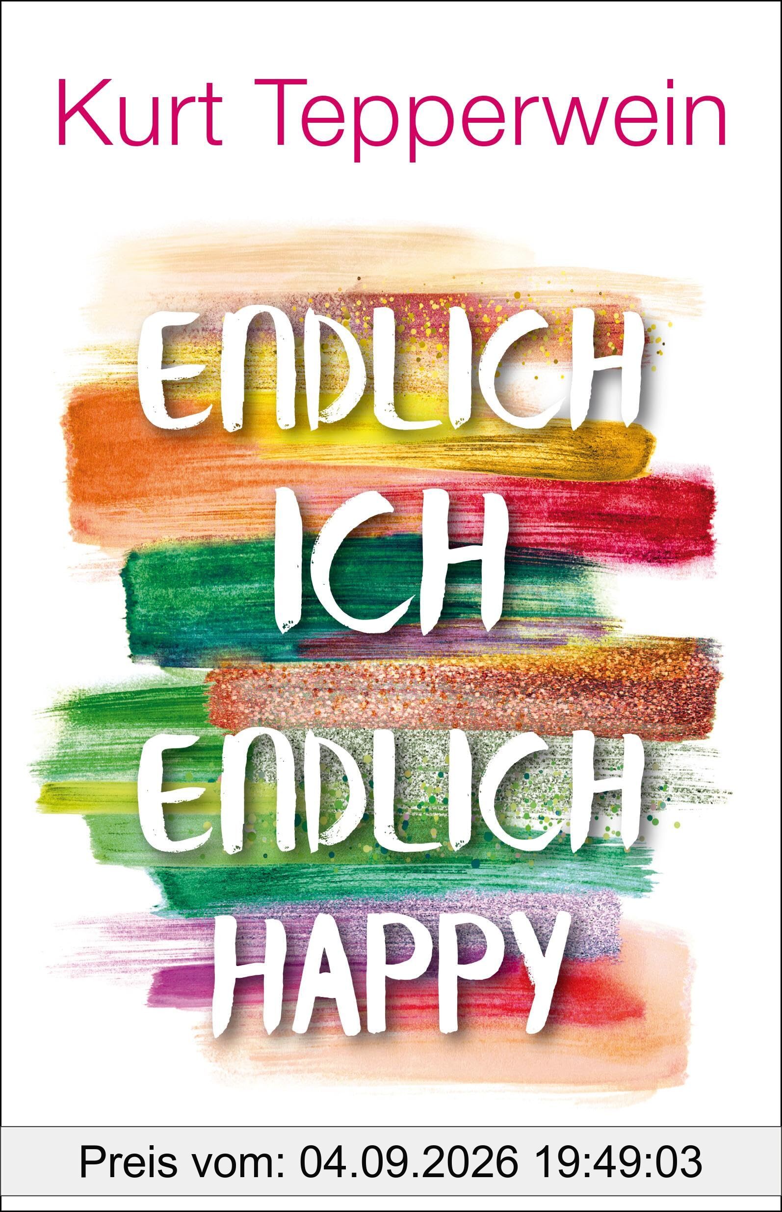 Endlich ich - endlich happy