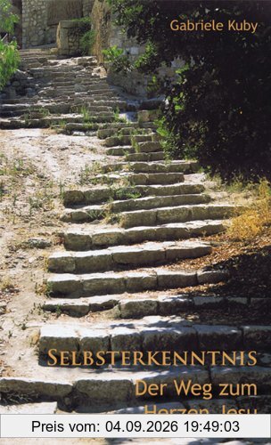 Selbsterkenntnis, der Weg zum Herzen Jesu