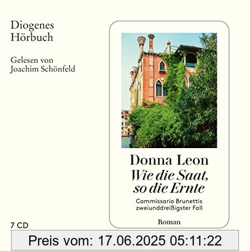 Binding : Audio CD, Edition : 1, Label : Diogenes, Publisher : Diogenes, Format : Ungekürzte Ausgabe, medium : Audio CD, publicationDate : 2023-05-24, releaseDate : 2023-05-24, runningTime : 31320 seconds, authors : Donna Leon, translators : Werner Schmitz, narrators : Joachim Schönfeld, ISBN : 3257804474