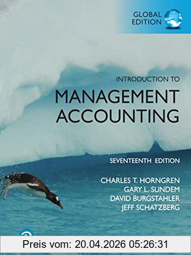 Charles Horngren Introduction To Management Accounting, Global Edition
