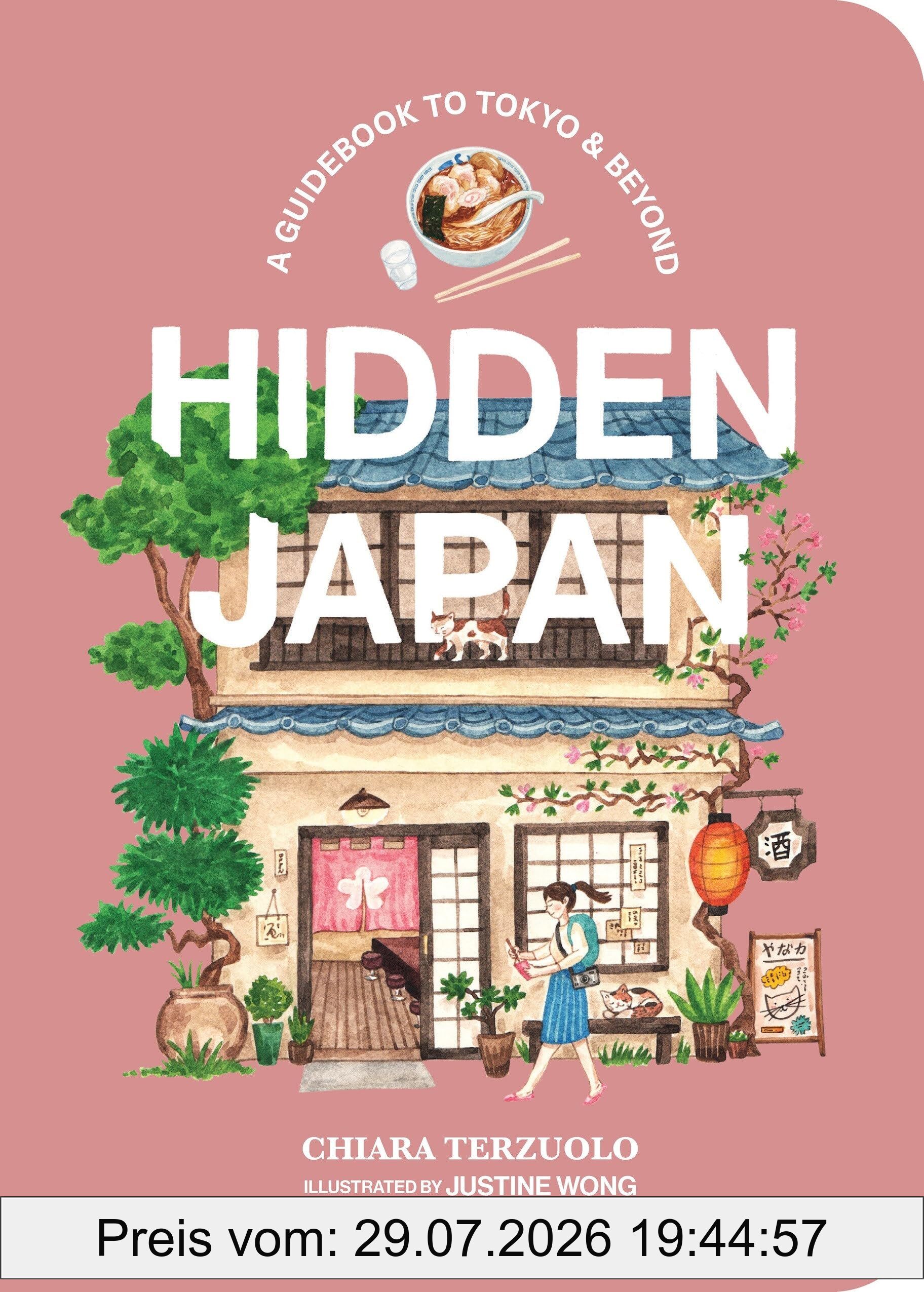 Chiara Terzuolo Hidden Japan, A Guidebook To Tokyo & Beyond