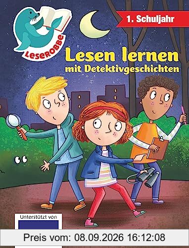 Lesen lernen mit Detektivgeschichten | Leserobbe: 1. Schuljahr