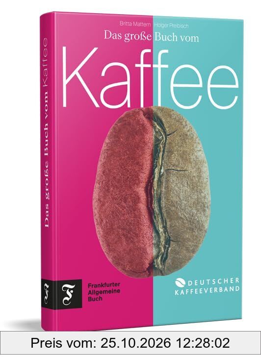 Das große Buch vom Kaffee
