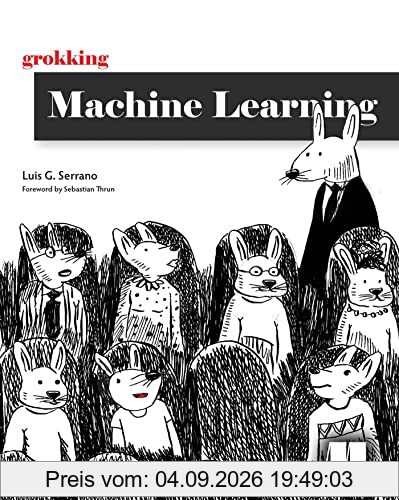 Grokking Machine Learning