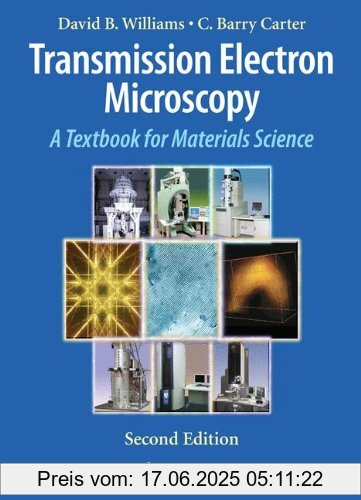 Binding : Gebundene Ausgabe, Edition : 2nd ed. 2009, Label : Springer, Publisher : Springer, NumberOfItems : 1, PackageQuantity : 1, medium : Gebundene Ausgabe, numberOfPages : 775, publicationDate : 2011-09-15, authors : Williams, David B., Carter, C. Barry, ISBN : 038776500X