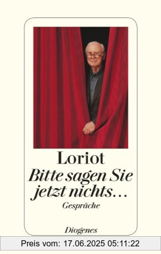 Binding : Gebundene Ausgabe, Edition : 2., Label : Diogenes, Publisher : Diogenes, medium : Gebundene Ausgabe, numberOfPages : 255, publicationDate : 2011-09-16, authors : Loriot, languages : german, ISBN : 3257067879