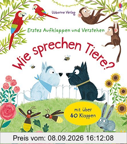 Erstes Aufklappen und Verstehen: Wie sprechen Tiere?