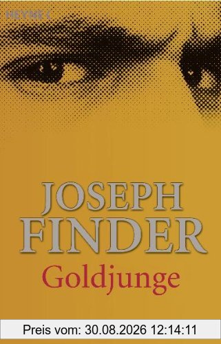 Goldjunge: Roman