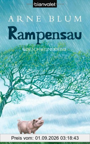 Rampensau: Ein Schweinekrimi