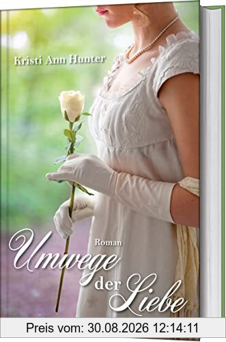Umwege der Liebe: Roman.