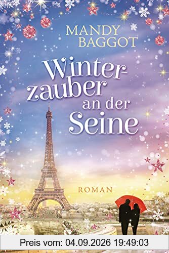 Winterzauber an der Seine: Roman
