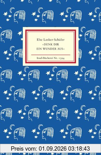 »Denk dir ein Wunder aus« (Insel-Bücherei)