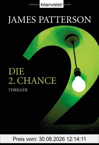 Die 2. Chance. Thriller