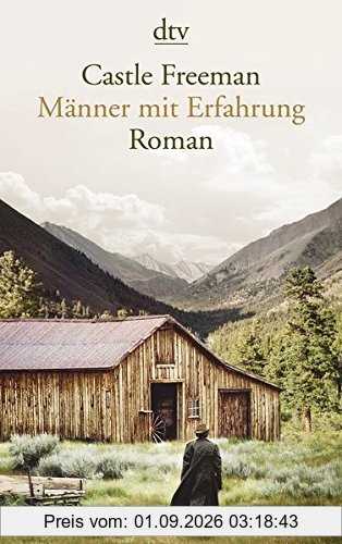 Männer mit Erfahrung: Roman