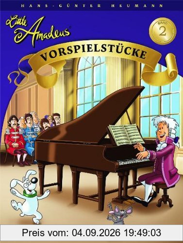 Little Amadeus 2. Vorspielstücke
