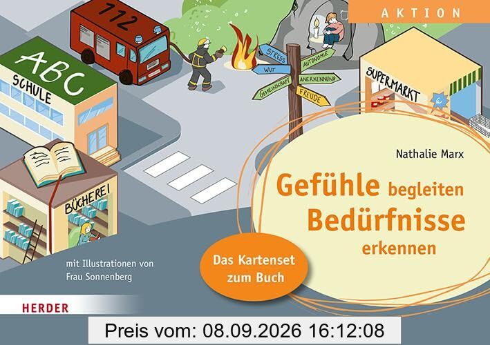 Gefühle begleiten, Bedürfnisse erkennen. Das Kartenset zum Buch: ​in der Ganztagsschule