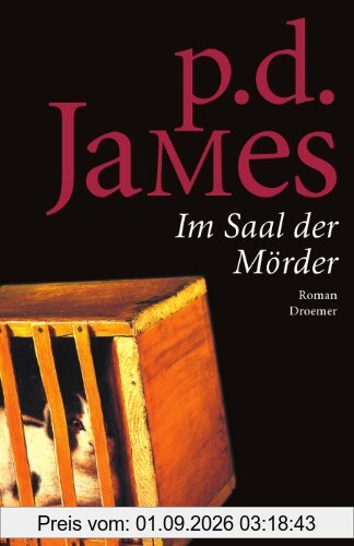Im Saal der Mörder: Roman