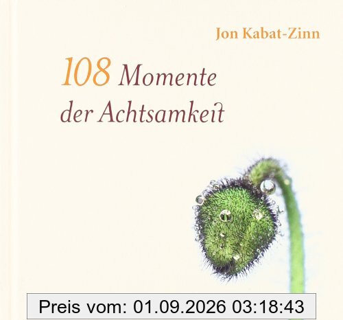 108 Momente der Achtsamkeit