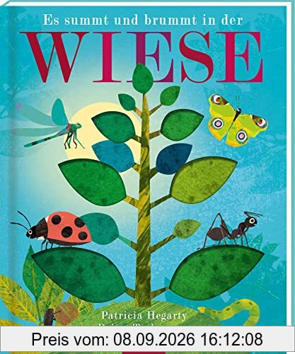 Es summt und brummt in der WIESE: Gereimtes Natur-Bilderbuch über Insekten, mit Gucklöchern, hochwertig ausgestattet, ab 3 Jahren