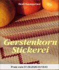 Gerstenkornstickerei