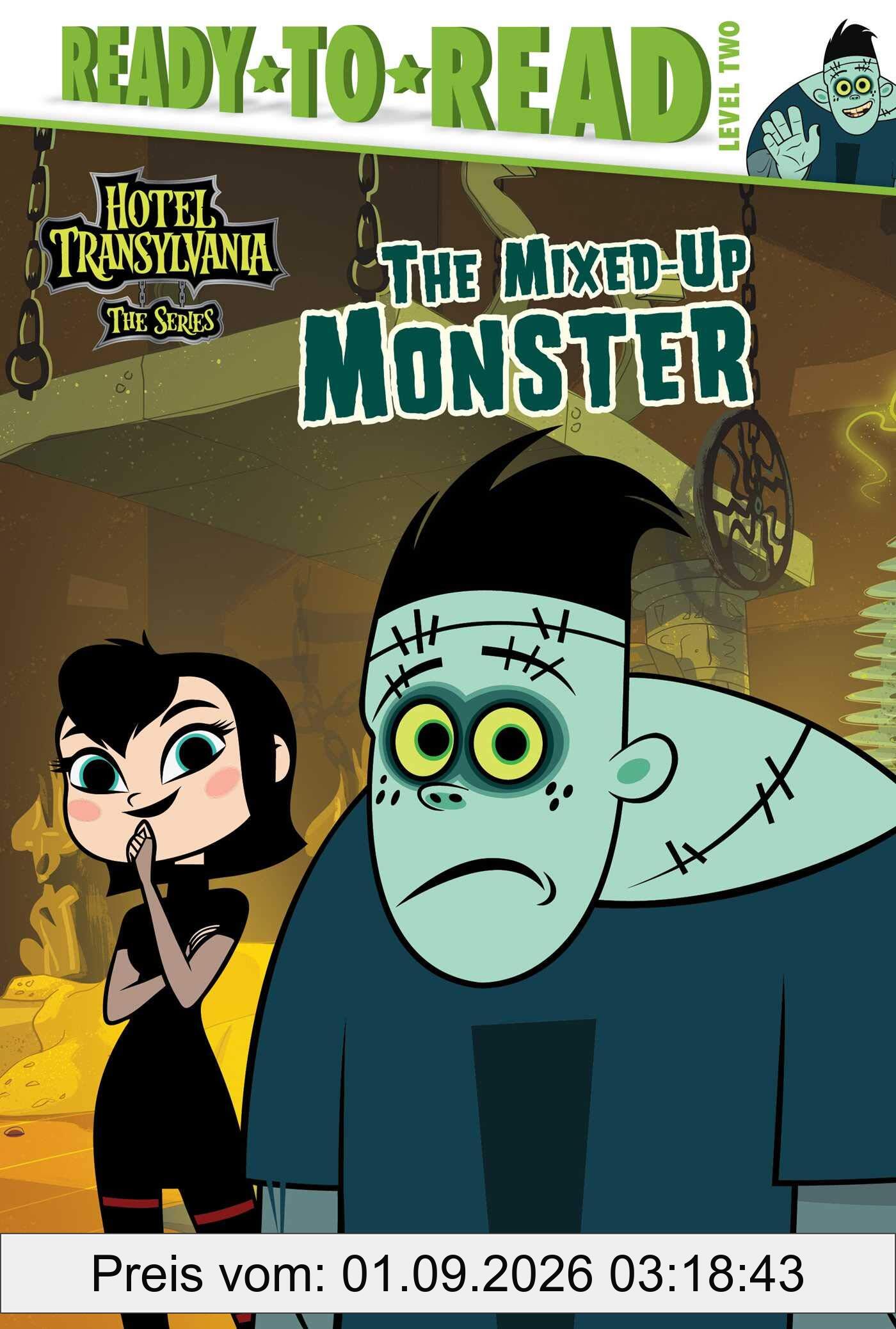 The Mixed-Up Monster: Ready-to-Read Level 2 (Hotel Transylvania: The Series)