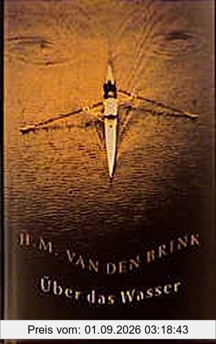 Über das Wasser. Novelle