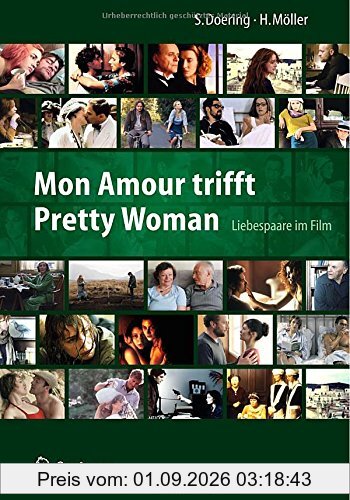 Mon Amour trifft Pretty Woman: Liebespaare im Film