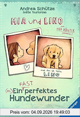 Mia und Lino. Ein (fast) perfektes Hundewunder