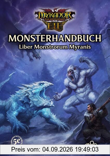 Myranor 5E Monsterhandbuch (ELF): Liber Monstrorum Myranis (Myranor: Das Schwarze Auge)