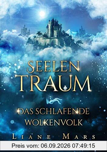 Seelentraum: Das schlafende Wolkenvolk