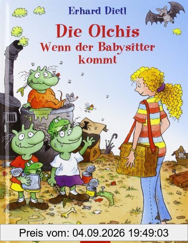 Die Olchis. Wenn der Babysitter kommt