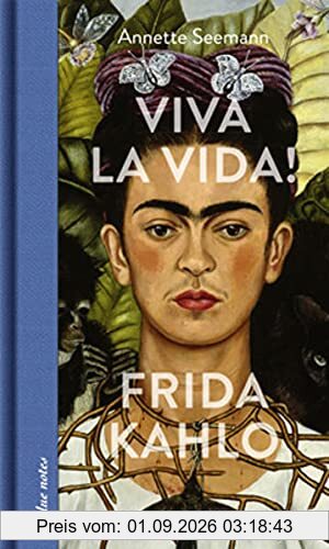 Viva la Vida! Frida Kahlo (blue notes)