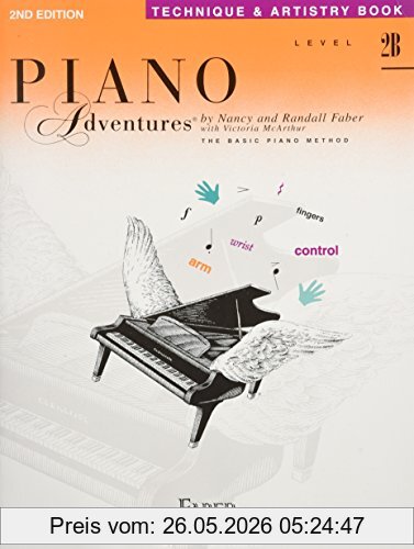 unbekannt Piano Adventures Technique & Artistry Book, Level 2B -2nd Edition-, Noten, Lehrmaterial, Technik Für Klavier
