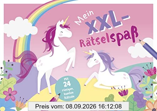 Mein XXL-Rätselspaß Zauberpferde: Mit 24 riesigen bunten Rätseln für Kinder ab 4 Jahren