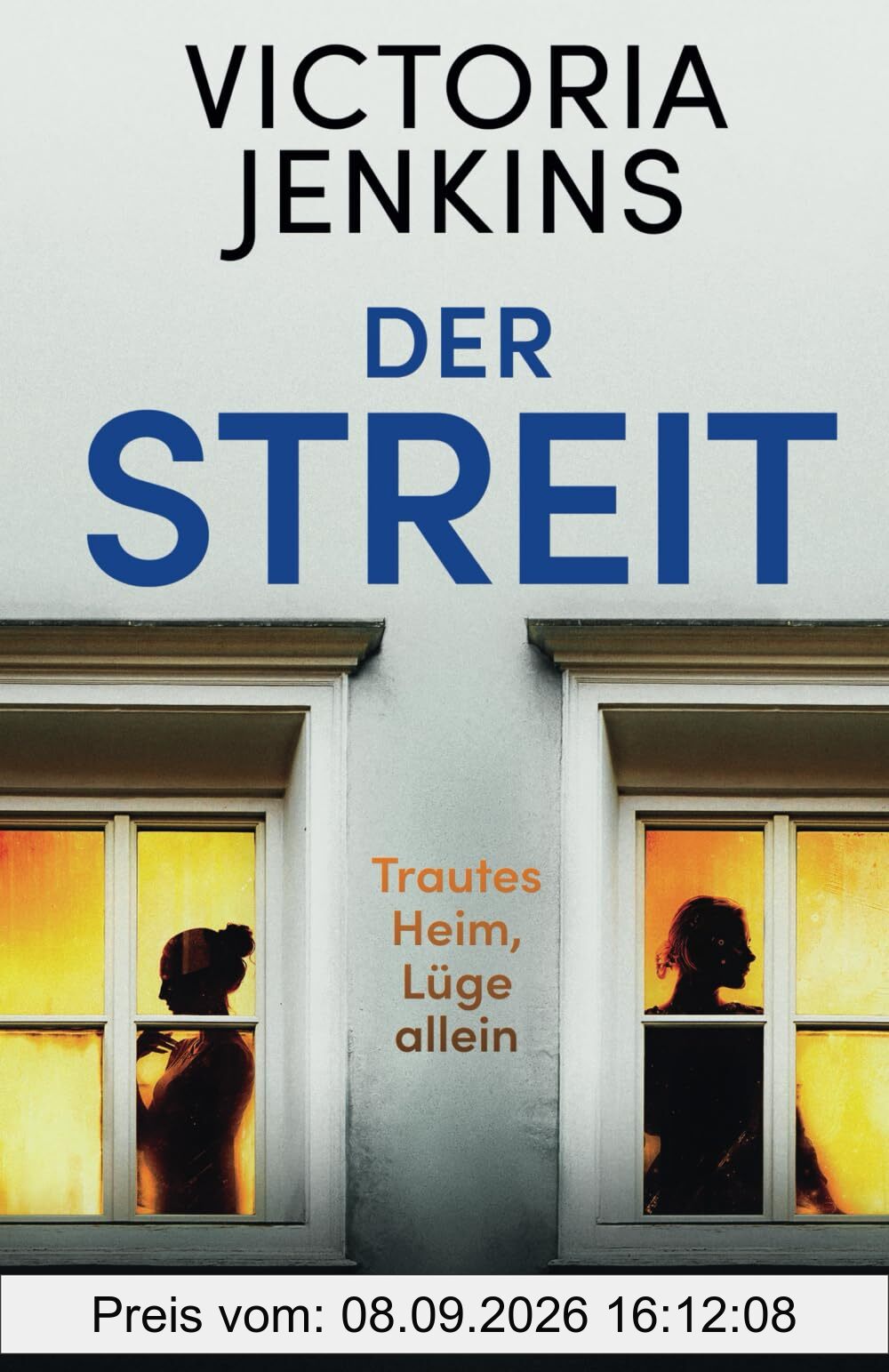 Der Streit: Ein fesselnder Psychothriller mit absoluter Sogwirkung