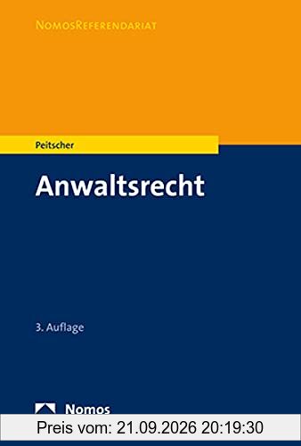 Anwaltsrecht (Nomosreferendariat)
